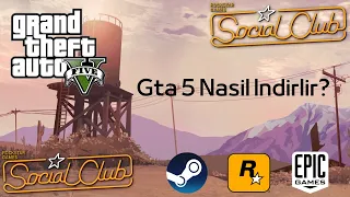 Gta 5 nasıl indirilir?