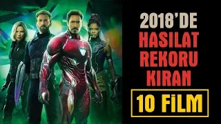 2018'de Gişe Rekoru Kıran 10 Film (Fragmanlarıyla İzle)