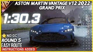 Aston Martin Vantage V12 2022 Grand Prix | Round 5 | 1:30.3 | 1⭐ no OC | Instructions | Asphalt 9