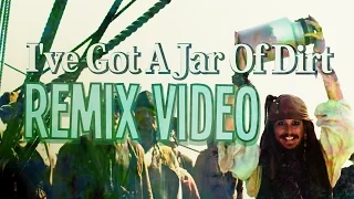 I've Got A Jar of Dirt Remix Video