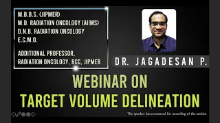 Target Volume Delineation in Cervical Cancer by Dr Jagadesan Pandjatcharam