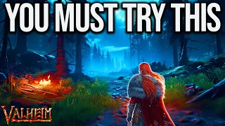 Valheim: You Absolutely Must Try This New Feature!