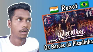 Os Barões da Pisadinha - Recairei Indian React | Os Barões da Pisadinha -Recairei React | Esau Baru