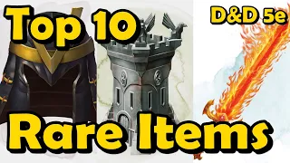 Top 10 Rare Quality Magic Items in DnD 5e