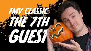 THE 7TH GUEST 🎃 Luke and Andy Savour a 1990s FMV Horror Classic | Hallowstream 2022