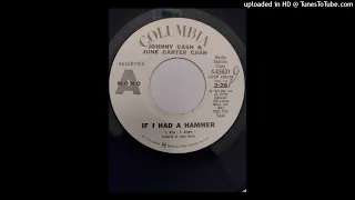 Johnny Cash & June Carter Cash - If I Had A Hammer b/w I Gotta Boy (His Name Is John) [Columbia, 72]