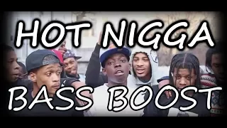 Bobby Shmurda - Hot Nigga (extreme bass boost)