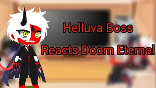 Helluva Boss react with Daisy, Iris, and Aaron to Doom Eternal trailer + Ancient Gods (Bonus Video)