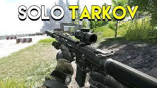 Going Solo in Escape From Tarkov!