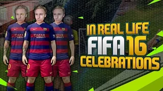 FIFA 16 NEW CELEBRATIONS TUTORIAL! - IN REAL LIFE