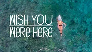 Wish You Were Here- Tati in Tahiti