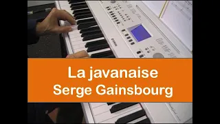 La Javanaise - Serge Gainsbourg - piano et clavier + Partition