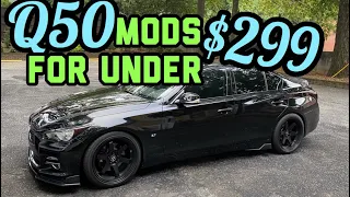 Best CHEAP Q50 “MODS”