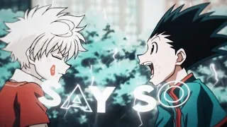 Say so🎵Hunter x Hunter X Demon slayer💪 (Edit /AMV) ❤ منافسة بين انمي قاتل الشياطين و القناص