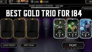 Match 184 Dark Queen's Fatal Tower with Golds only. MK Mobile.