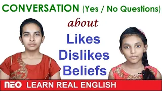 English Conversation | Present Simple Tense | Yes / No Questions about Likes and Dislikes