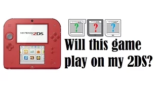 Will This Game Play On My 2DS?