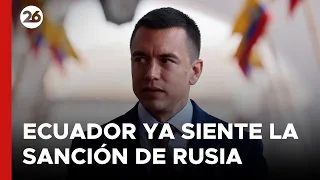 Ecuador ya siente el castigo de Putin "por apoyar a Ucrania"