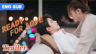 【Trailer】Ready For Love? EP 09 | I'm starting to have feelings…..💓