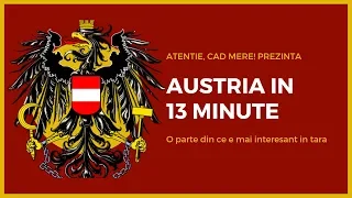 AUSTRIA Nu Incape In 10 Minute Si Doar Un Episod