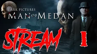 The Dark Pictures Anthology: Man of Medan (2019) Stream 1