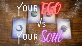 Your EGO Vs Your SOUL And How To Tell The Difference 🕊️🤍 Timeless & In Depth Tarot Reading