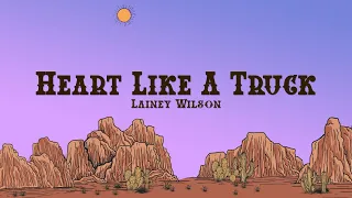 Lainey Wilson - Heart Like A Truck (Lyrics)
