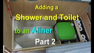 Adding a Shower and Toilet to an Aliner Part 2