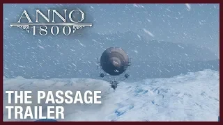 Anno 1800: The Passage DLC Trailer | Ubisoft [NA]