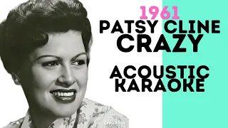 [該你唱/English Karaoke] - Crazy - Acoustic Music - Patsy Cline