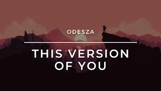 ODESZA - This Version of You (Reverb + Slowed) | Lofi | Uneven Harmony