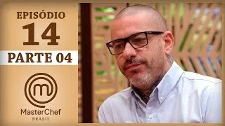 MASTERCHEF BRASIL (06/06/2017) | PARTE 4 | EP 14 | TEMP 04