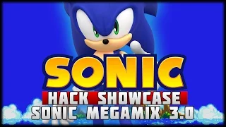 Sonic Hack Showcase - Sonic Megamix