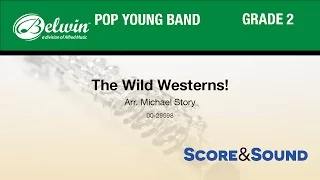 The Wild Westerns!, arr. Ralph Ford - Score & Sound