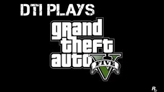 GTA V: The New Year Countdown! with DTI
