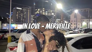 In Love - Merveille (Sped up Tiktok audio)