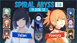 Yelan & Yoimiya | Genshin Impact New 2.8 Spiral Abyss Floor 12