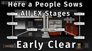 [Arknights WIP] Here A People Sows | All EX Stages Clear | HS-EX-1 ~ HS-EX-8
