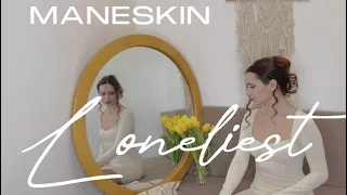 Maneskin - LONELIEST (Russian cover / русский кавер) by Елена Нор