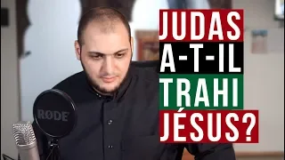 JUDAS A-T-IL TRAHI JÉSUS ? (LA VÉRITABLE HISTOIRE DE JÉSUS #3)