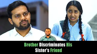 Brother Discriminates His Sister's Friend | Nijo Jonson