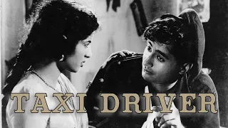 Taxi Driver (1954) Hindi | Dev Anand | Kalpana Kartik | Sheila Ramani (Full Movie)