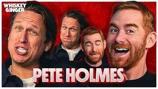 Pete Holmes | Whiskey Ginger with Andrew Santino