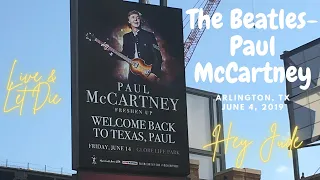 The Beatles - Paul McCartney Concert at Globe Life Park 06/14/2019 | Live and Let Die | Hey Jude