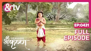 Indian Mythological Journey of Lord Krishna Story - Paramavatar Shri Krishna - Episode 431 - And TV