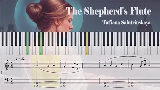 The Shepherd's Flute (The Shepherd Pipes) - Tat'iana Salutrinskaya | Sheet Music for Piano