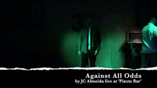 Phil Collins - Against All Odds (Take A Look At Me Now) cover by JC Almeida (Live)
