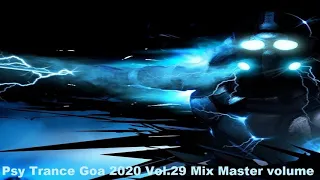 Psy Trance Goa 2020 Vol 29 Mix Master volume