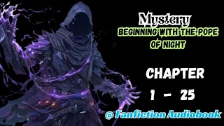 Mystery: Beginning with the Pope of Night Chapter 1 - 25