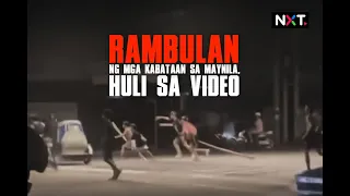 Rambulan ng mga kabataan sa Maynila, huli sa video | NXT
